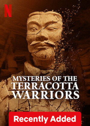 Netflix: Mysteries of the Terracotta Warriors | <strong>Opis Netflix</strong><br> Tysiące terakotowych żołnierzy strzegło grobu pierwszego cesarza Chin. Ich historia ożywa na naszych oczach dzięki badaniom archeologicznym i rekonstrukcjom. | Oglądaj film na Netflix.com