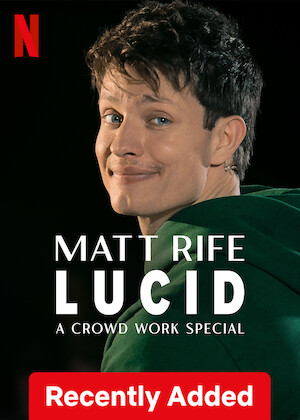 Netflix: Matt Rife: Lucid - A Crowd Work Special | <strong>Opis Netflix</strong><br> W swoim pierwszym występie z publicznością w Netflix Matt Rife szczerze opowiada nieprzewidywalnym widzom w Charlotte o wszystkim, co tylko przyjdzie mu do głowy. | Oglądaj film na Netflix.com