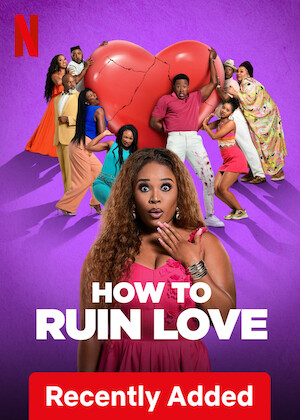 How to Ruin Love poster