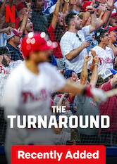 Kliknij by uzyskać więcej informacji | Netflix: The Turnaround / Transformacja Trei Turnera | Krótki dokument o fanie drużyny baseballowej Philadelphia Phillies, który zorganizował zaskakującą owację na stojąco dla przeżywającego kryzys łapacza.